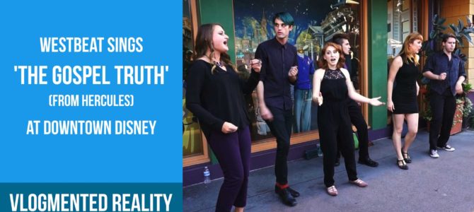 WestBeat sings ‘The Gospel Truth’ at Downtown Disney, Anaheim