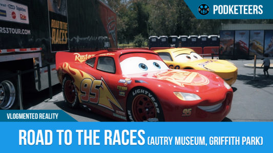 Cars 3 Road to the Races (Autry Museum, Griffith Park)