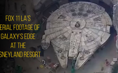 Galaxy’s Edge aerial footage by Fox 11 Los Angeles