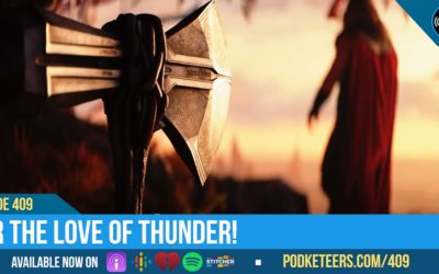 Ep409: For the love of thunder!