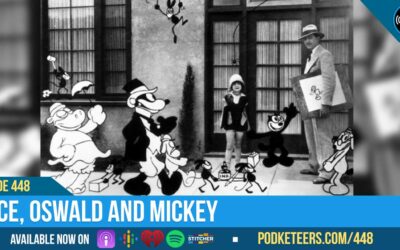 Ep448: Alice, Oswald and Mickey