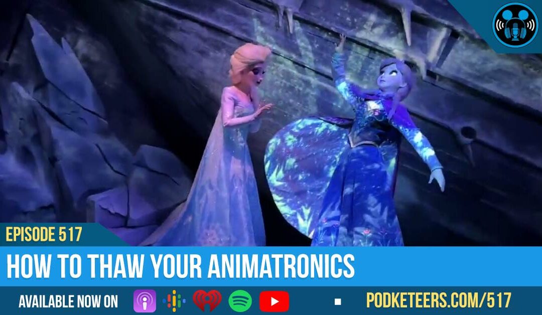 Ep517: How To Thaw Your Animatronics
