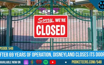 Ep548: After 69 years of operation, Disneyland closes its doors…